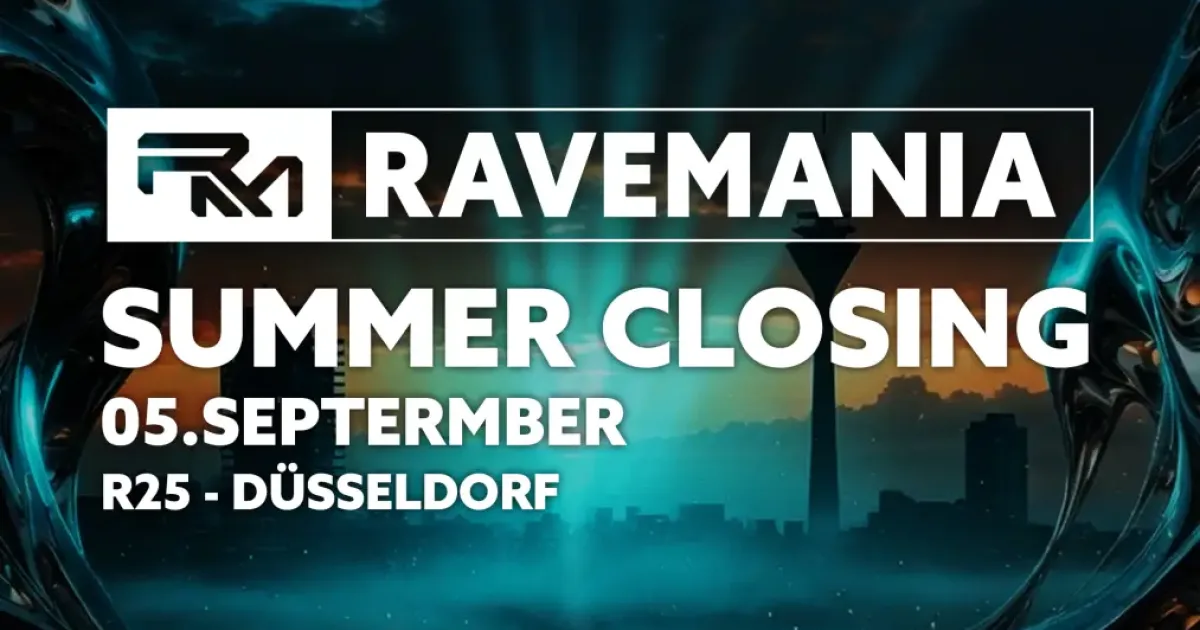 Pressekit: RAVEMANIA // SUMMER CLOSING
